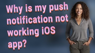 Why is my push notification not working iOS app?