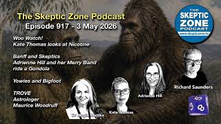 The Skeptic Zone #917 - 3.May.2026