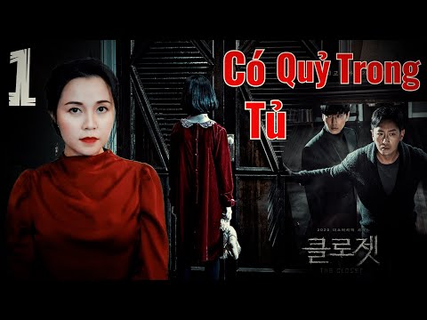 Video Có Ma Trong Tủ Quần Áo Đó Nha Tập 1/3 II The Closet... - youtube