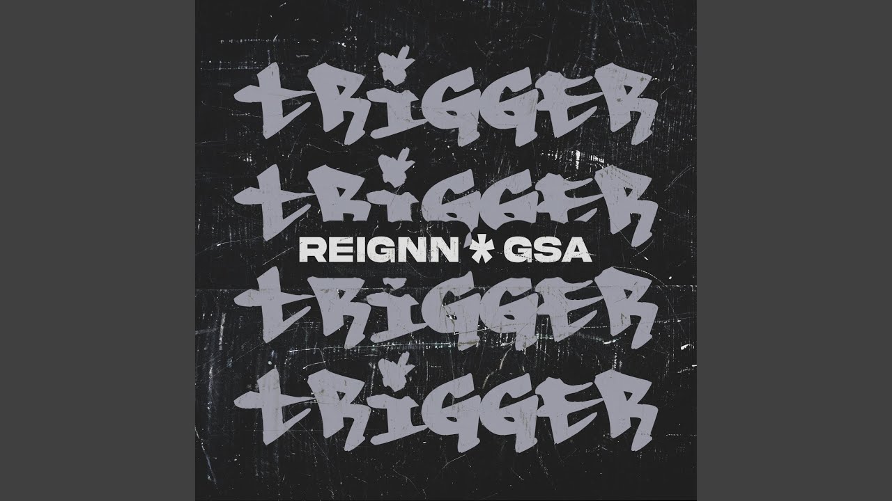 TRIGGER (feat. GSA)