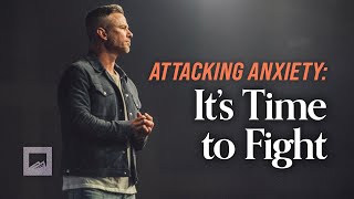 It's Time to Fight | Shawn Johnson | Attacking Anxiety