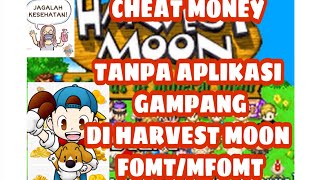 TIPS&TRICK CARA CHEAT MONEY TANPA APLIKASI [HARVEST MOON FOMT/MFOMT] GBA/VBA screenshot 4