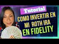 Cómo invertir en el S&amp;P 500 en Fidelity  ✨Como transferir a mi cuenta Roth IRA