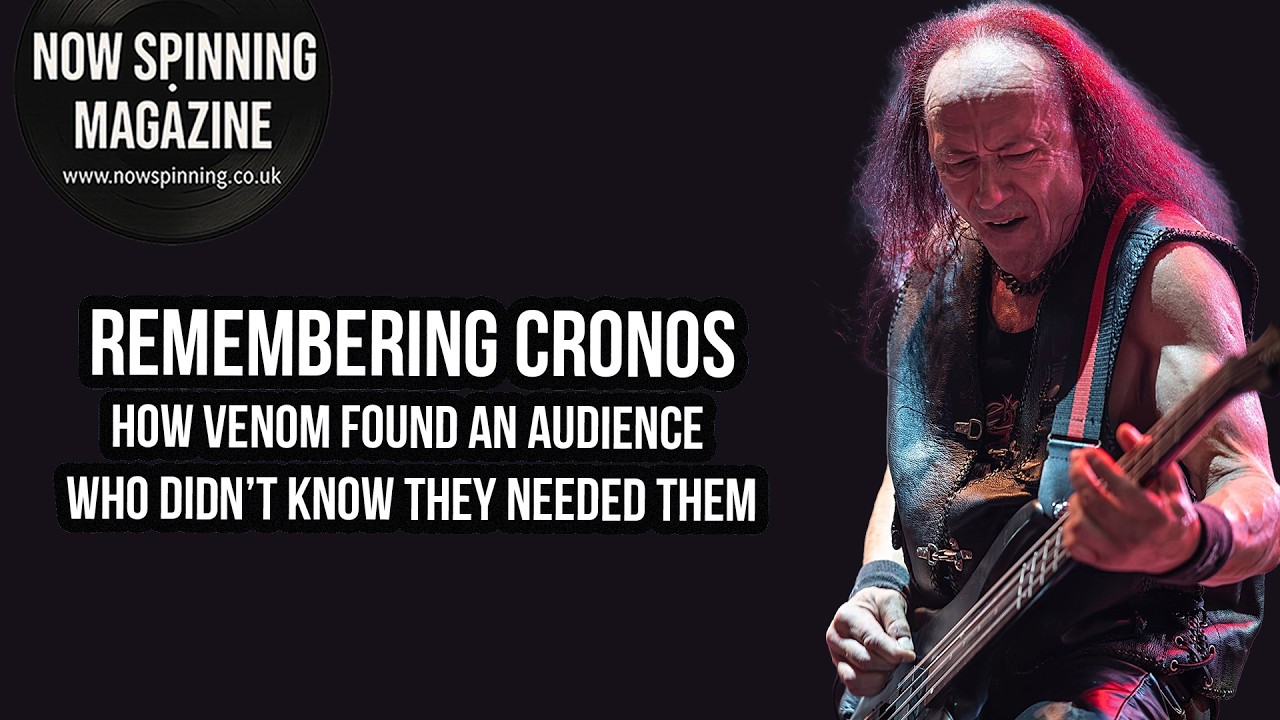 Cronos of Venom: The Attitude, the Self-Belief and the Legacy