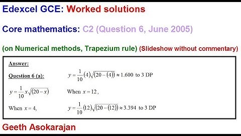 Past AS/A-Level Maths C2 Edexcel June 2005 Question 6 (on Numerical methods, Trapezium rule)