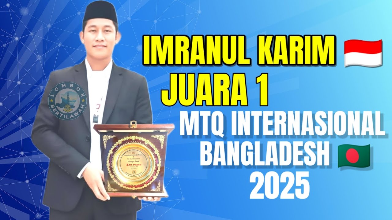 USTADZ IMRANUL KARIM TAMPIL GEMILANG DI PANGGUNG MTQ DUNIA MEMBAWA PULANG PRESTASI UNTUK INDONESIA 