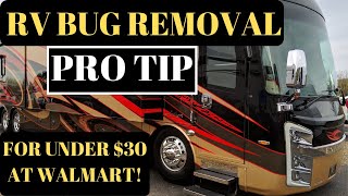 EASY WAY TO REMOVE BUGS FROM RV WINDSHIELD BY A PRO