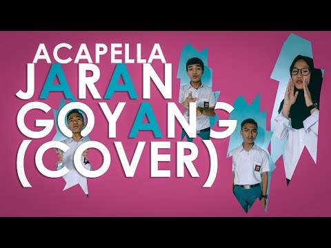 JARAN GOYANG (ACAPELLA COVER) PUTIH ABU-ABU