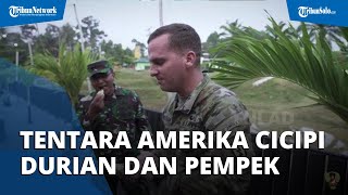 Reaksi Tentara Amerika Saat Diminta Tni Ad Cicipi Buah Durian Dan Pempek Rasanya Seperti Melon