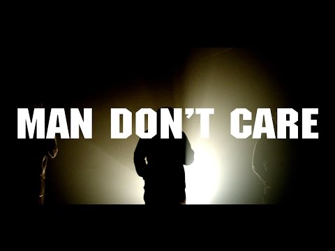 Man Don't Care (ft. Giggs)