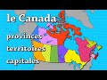 Le canada ses territoires provinces et capitales gographie