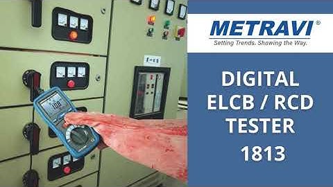 Using the Metravi 1813 ELCB RCD Tester