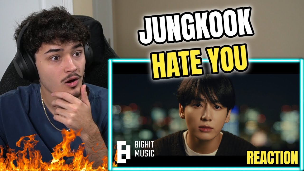 Jung Kook 'Hate You' REACTION! WHO HURT HIM?! - YouTube
