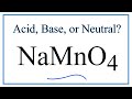 Properties and Reactions of NaMnO4