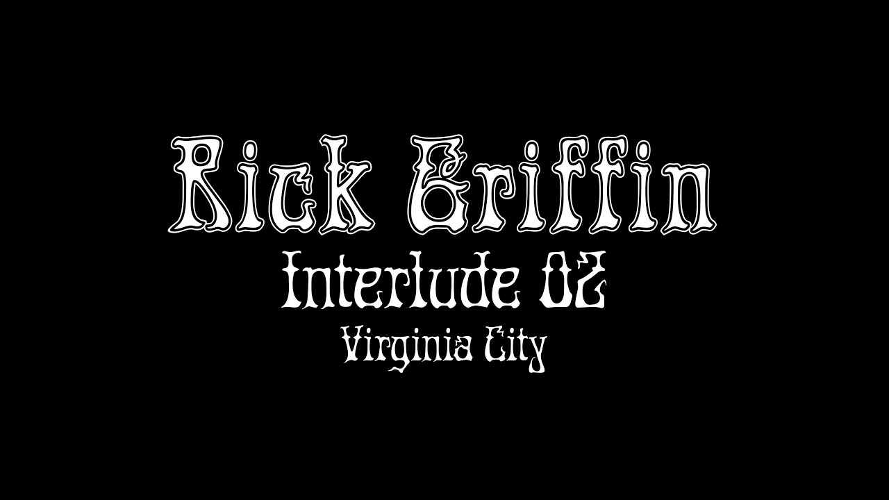 Rick Griffin Interlude 02, Virginia City