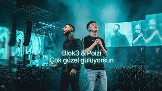 Blok3 & Poizi - Çok Güzel Gülüyorsun