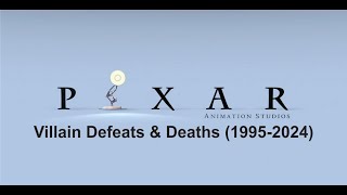 All Disney Pixar Villains Defeats & Deaths (1995-2024)