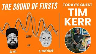 Download Lagu The Sound Of Firsts Episode 14: Tim Kerr