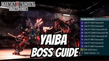 The FASTEST Way to Defeat YAIBA & Get His Gear – Daemon X Machina Titanic Scion!