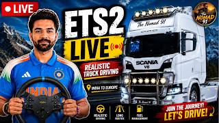 🚛 ETS2 LIVE | Scania V8 Realistic Truck Driving | The Nomad 91 🇮🇳