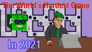 The World&#39;s Hardest Game in 2021