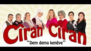 Cîran Cîran - Beşa 45.