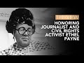 Honoring Journalist and Civil Rights Activist Ethel Payne | Black History Month