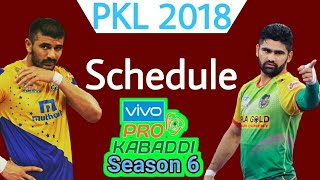 Pro Kabaddi 2018 Schedule & Time Table