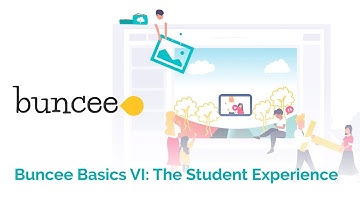 Buncee Basics:  Learn about the Student Experience