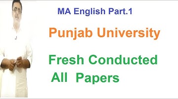 MA English Part.1 Punjab University All Papers Conducted in June-July 2019