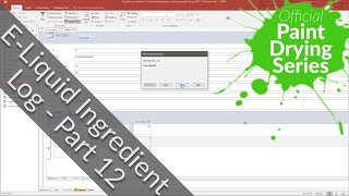 Creating an E Liquid Ingredient Log - Part 12
