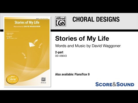 Stories Of My Life By David Waggoner Score Sound 