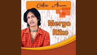 Download Lagu Mergo Riko