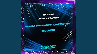 Risada Pachycara Orquestral (Slowed) - MC Edu 011, DJ Kaue da Zo, DJ Duraes