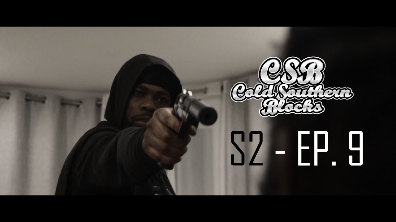 Cold Southern Blocks | Season 2 - Episode 9