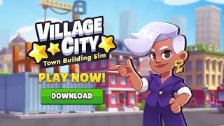 Village City: Town Building Sim (Android & iOS) #1  screenshot 3