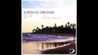 Dj Artak feat. Sone Silver - Tell Me (Lunars Remix) Best Chillout 2019