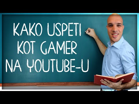 Kako USPETI kot Gamer na YouTube-u!