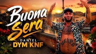 Daniel DYM KNF - Buona Sera // Prod. Phono CoZaBit