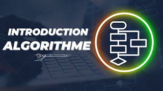 Algorithme #8- Les Tests (1/3)
