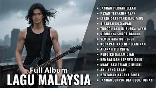 Slow Rock Malaysia Terbaru (Full Album Nonstop) Paling Hits Sepanjang Masa