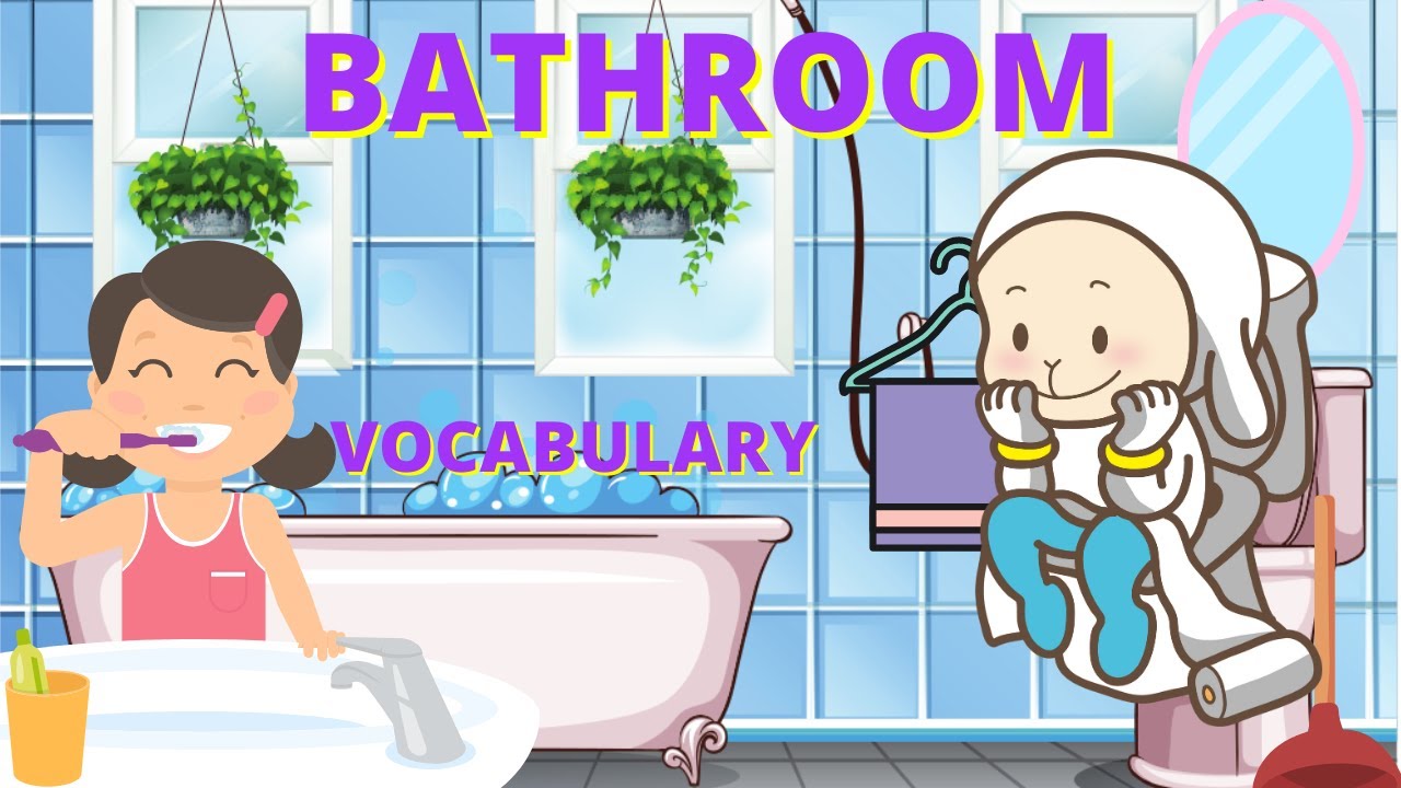 ENGLISH VOCABULARY IN THE BATHROOM YouTube
