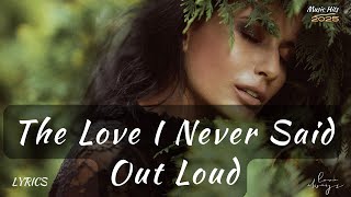 The Love I Never Said Out Loud   Deep Emotional Love Song 2025