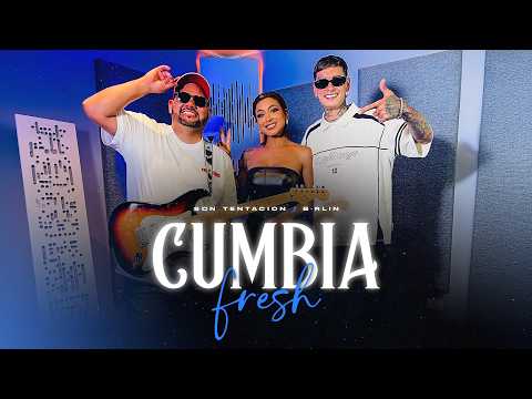 Son Tentación x B-rlin - Cumbia Fresh (Video Oficial)