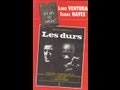 Capture de la vidéo Les Durs (1/2) : Lino Ventura - Isaac Hayes