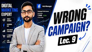 Facebook Ads Campaign Types Explained 2026 | Every Beginner Must Know (Lec. 9)