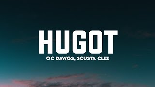 Hugot - Scusta Clee, O.C DAWGS (Lyrics)☁️| wala ng tamang nangyari sa'tin