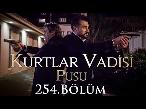 Kurtlar Vadisi Pusu 254. Bölüm HD | English Subtitles | ترجمة إلى العربية