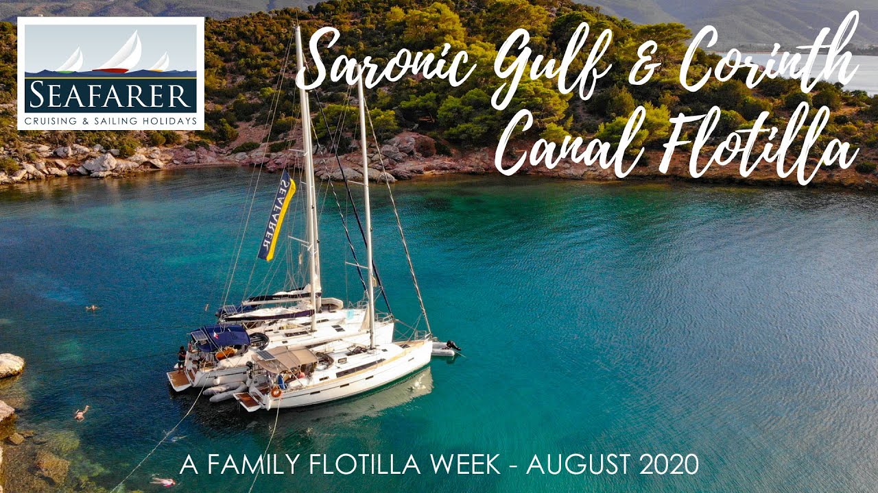 Saronic Gulf & Corinth Canal Flotilla - A Family Flotilla Holiday, August 2020