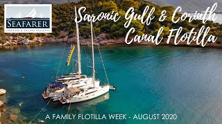 Saronic Gulf & Corinth Canal Flotilla - A Family Flotilla Holiday, August 2020